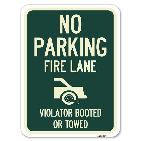 Signmission No Parking Fire Lane With Graphic Violators Booted or Towed Parking, A-1824-23737 A-1824-23737 - main